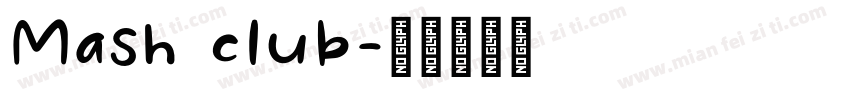 Mash club字体转换